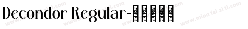 Decondor Regular字体转换
